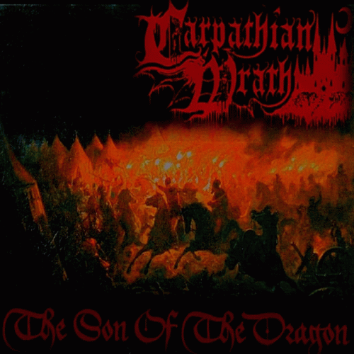 Carpathian Wrath : The Son of the Dragon